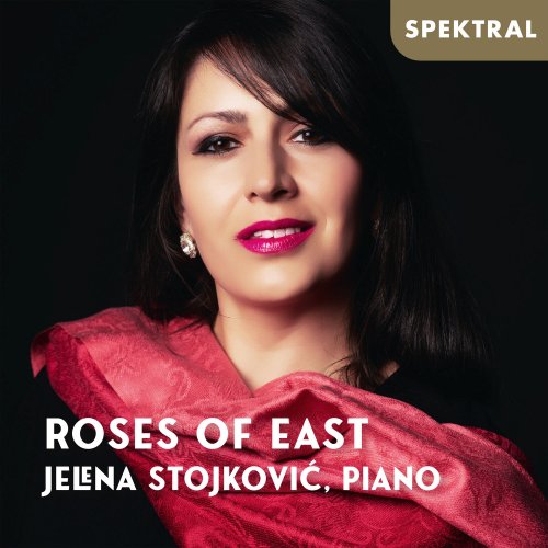 Jelena Stojković - Roses of East (2021) Hi-Res