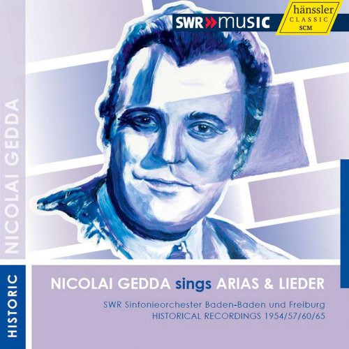 Nicolai Gedda, Werner Singer, Erik Werba - Nicolai Gedda sings Arias & Lieder (2012)