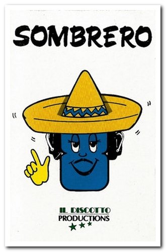 VA - Sombrero - Il Discotto Productions [3xCassette Limited Edition] (1984)