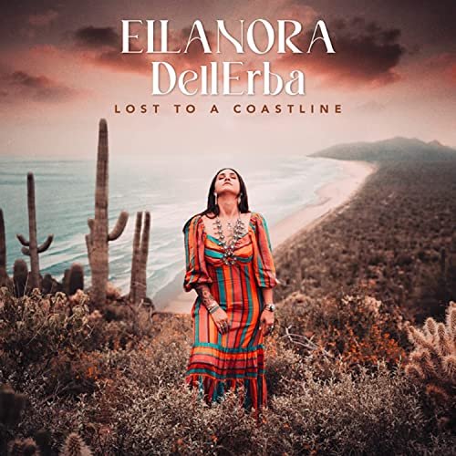 EllaNora DellErba - Lost To A Coastline (2021)