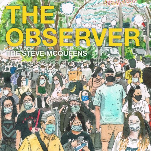 The Steve McQueens - The Observer (2021)