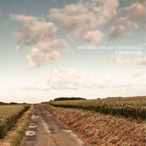 Bertrand Lani and the Mudbugs - Countryside (2021)