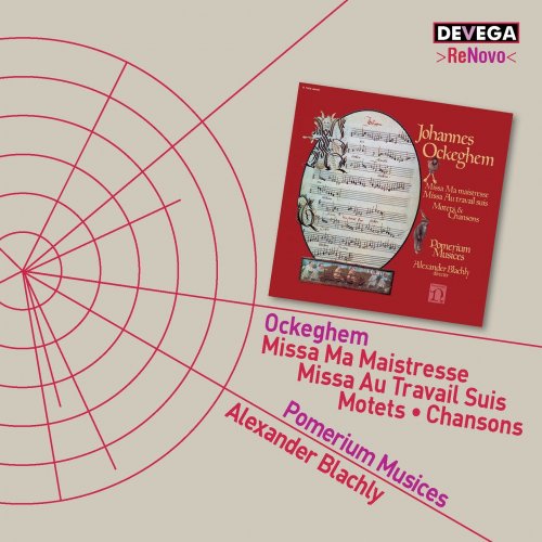 Alexander Blachly - Ockeghem: Missa "Ma maistresse", Missa "Au travail suis", Motets & Chansons (2021) Hi-Res