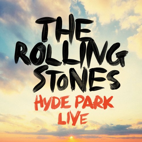 The Rolling Stones - Hyde Park Live (2013)