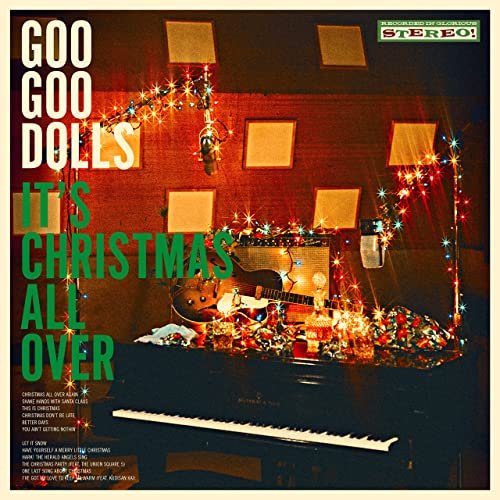 The Goo Goo Dolls - It's Christmas All Over (Deluxe) (2021) Hi Res