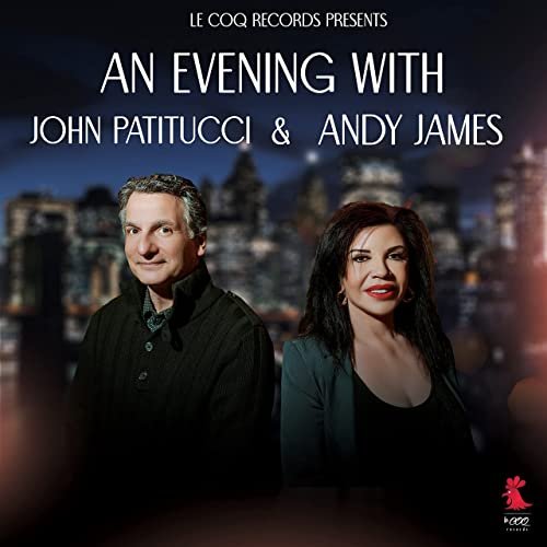 Andy James & John Patitucci - An Evening with/ Andy James & John Patitucci (2021)