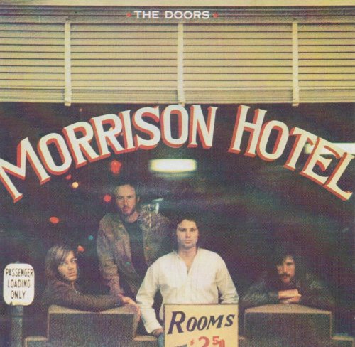 The Doors - Morrison Hotel (1970) {1991, Remastered}