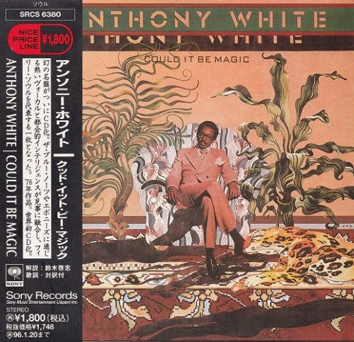 Anthony White - Could It Be Magic (1976) [1994]