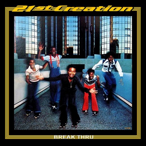 21st Creation - Break Thru (1978)