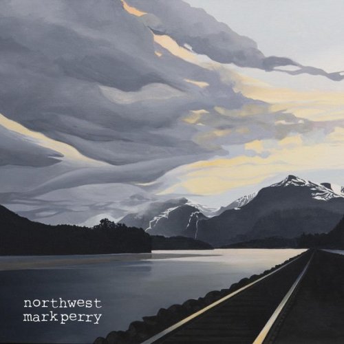 Mark Perry - Northwest (2021)