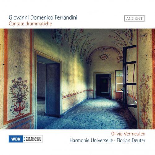 Olivia Vermeulen, Harmonie Universelle, Florian Deuter - Giovanni Domenico Ferrandini: Cantate drammatiche (2014)