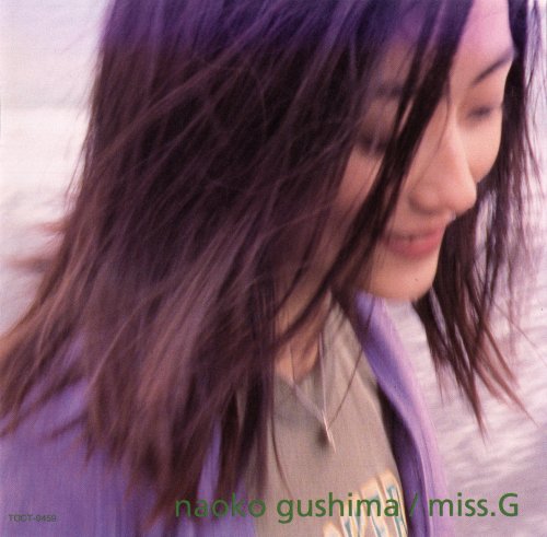 Naoko Gushima - Miss. G (1996) [.flac 24bit/48kHz]