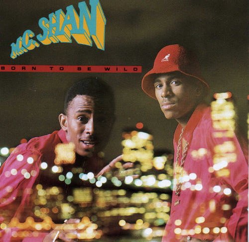 MC Shan - Born To Be Wild (1988)