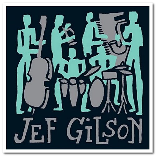 Jef Gilson - The Best Of Jeff Gilson (2011)