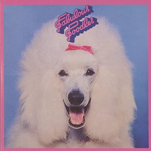 Fabulous Poodles - Fabulous Poodles (1977)