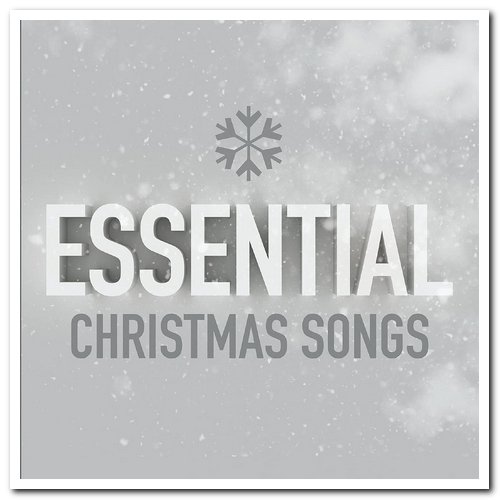 VA - Essential Christmas Songs (2021)