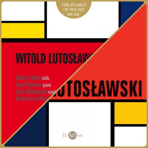 Orchestra Sinfonia Varsovia, Olga Pasiecznik, Witold Lutosławski - Witold Lutosławski: The Pearls of Polish Music, vol. 1-2 (2004/2013) [Hi-Res]