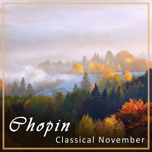 VA - Chopin: Classical November (2021)
