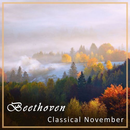 VA - Beethoven: Classical November (2021)