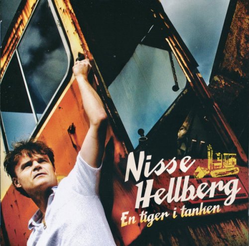 Nisse Hellberg - En Tiger I Tanken (2007)