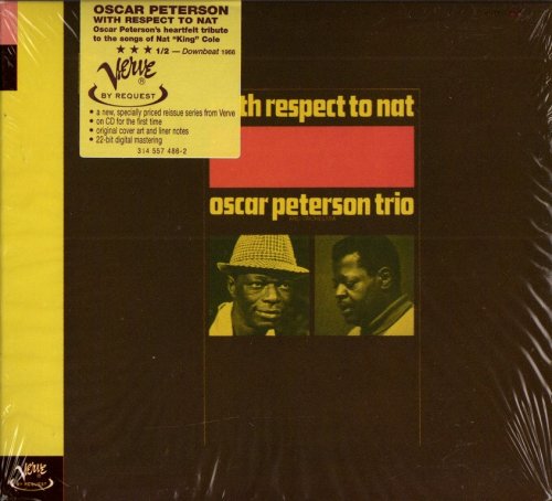 The Oscar Peterson Trio - With Respect To Nat (1966) {1998, Remastered}
