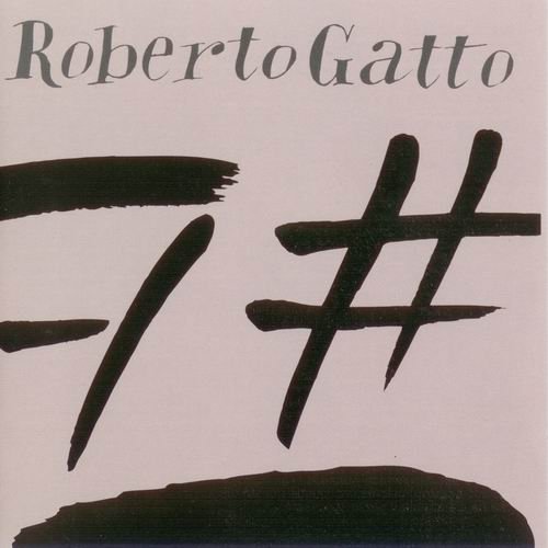 Roberto Gatto - 7# (1997)