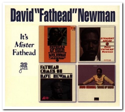 David "Fathead" Newman - It's Mister Fathead [2CD Set] (1998)