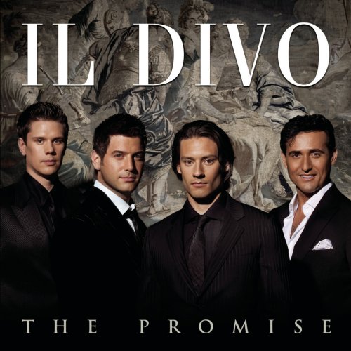 Il Divo - The Promise (2008)