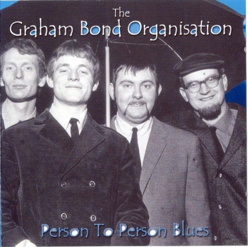 The Graham Bond Organisation - Person to Person Blues (1964)