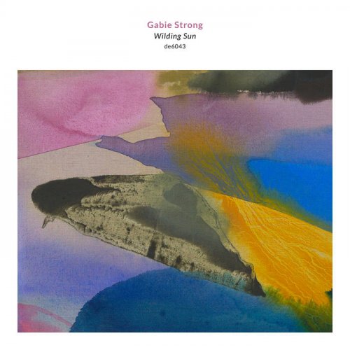 Gabie Strong - Wilding Sun (2021)