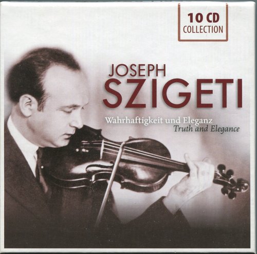 Joseph Szigeti - Truth And Elegance (2011) [10CD Box Set]