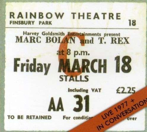 Marc Bolan and T. Rex - Live 1977 + In Conversation (2007)