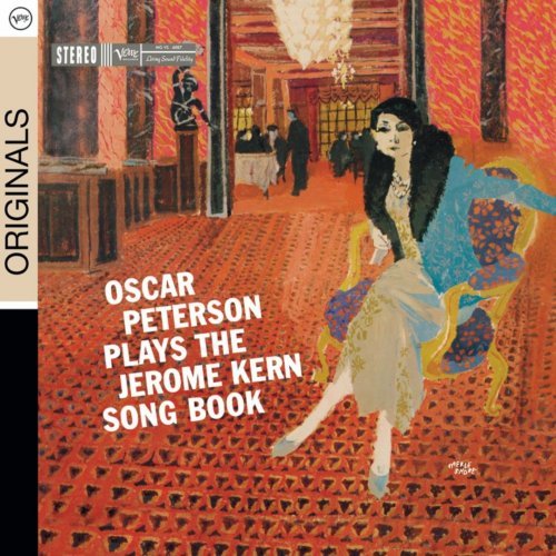 Oscar Peterson - Plays The Jerome Kern Song Book (1959) [CDRip]