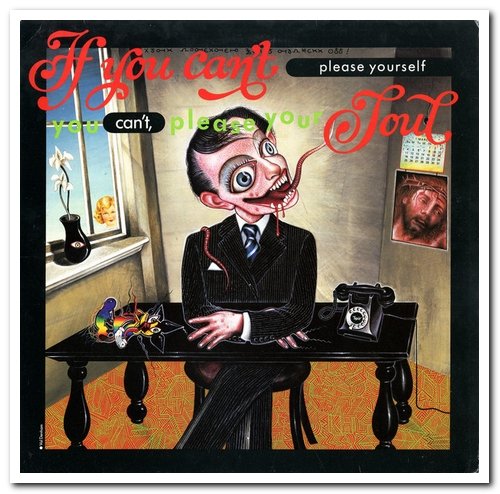 VA - If You Can't Please Yourself You Can't, Please Your Soul (1985/1997)