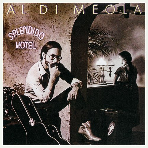 Al Di Meola - Splendido Hotel (1988) [CDRip]