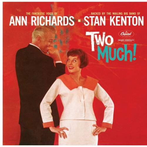 Ann Richards, Stan Kenton - Two Much! (1961)