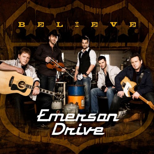Emerson Drive - Believe (2010)