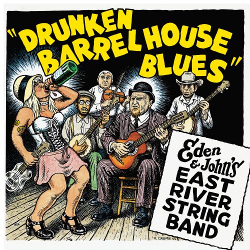 East River String Band - Drunken Barrel House Blues (2017)