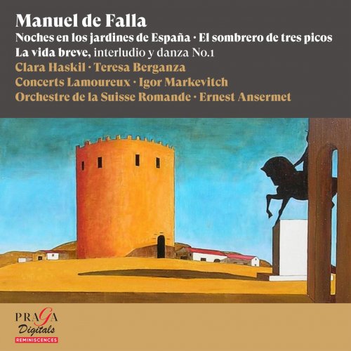 Clara Haskil, Teresa Berganza, Igor Markevitch, Ernest Ansermet - Manuel de Falla: Noches en los jardines de España (2021) [Hi-Res]