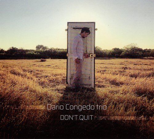 Dario Congedo - Don't Quit (2020) CD Rip