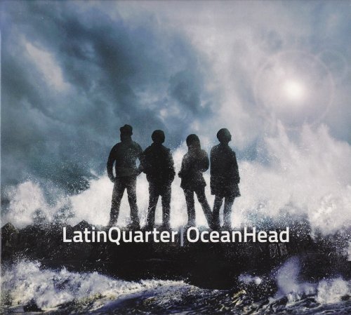 Latin Quarter - Ocean Head (2012)