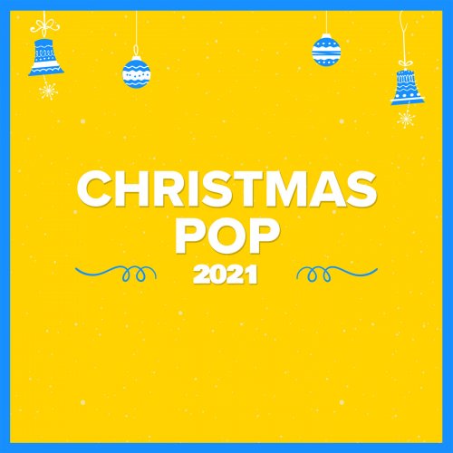 VA - Christmas Pop 2021 (2021)
