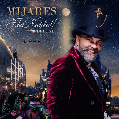 Mijares - ¡Feliz Navidad! +(Deluxe) (2020/2021) [Hi-Res]