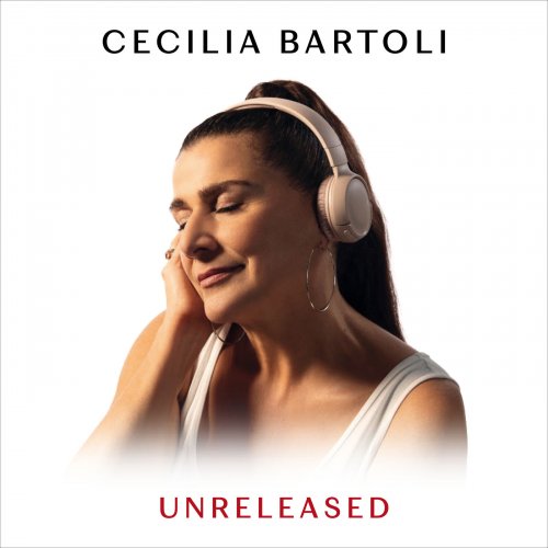 Cecilia Bartoli - Unreleased (2021) [Hi-Res]