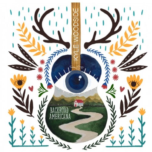 Kyle Woodside - Backroad Americana (2021)