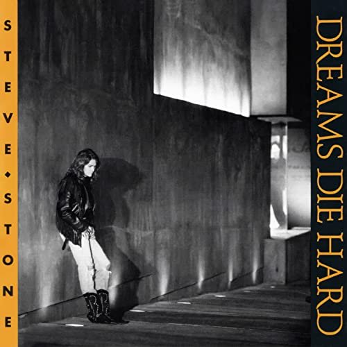 Steve Stone - Dreams Die Hard (1991/2021)