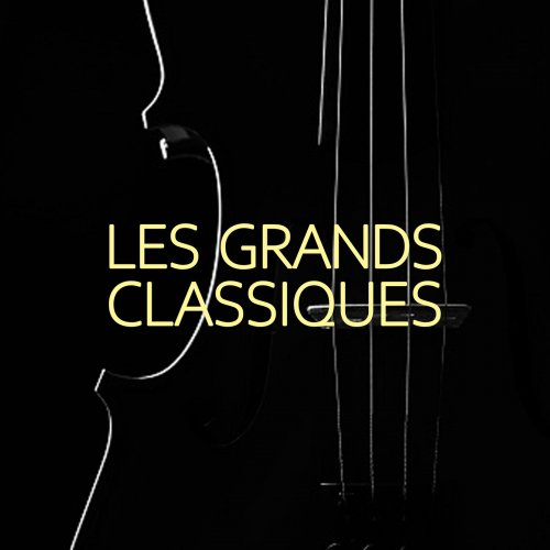 VA - Les Grands Classiques (2021)
