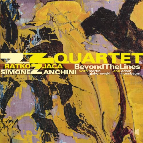 ZZ Quartet with Ratko Zjaca & Simone Zanchini - Beyond the Lines (2016) [Hi-Res]