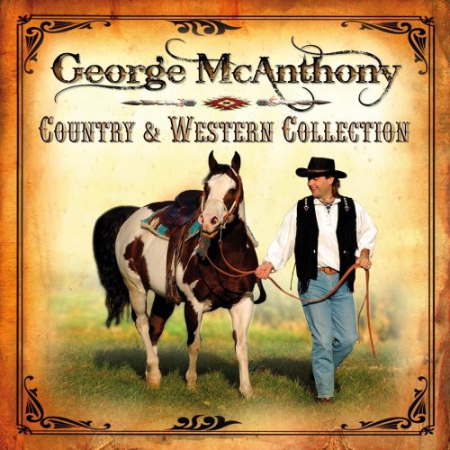 George McAnthony - Country & Western Collection (2011)