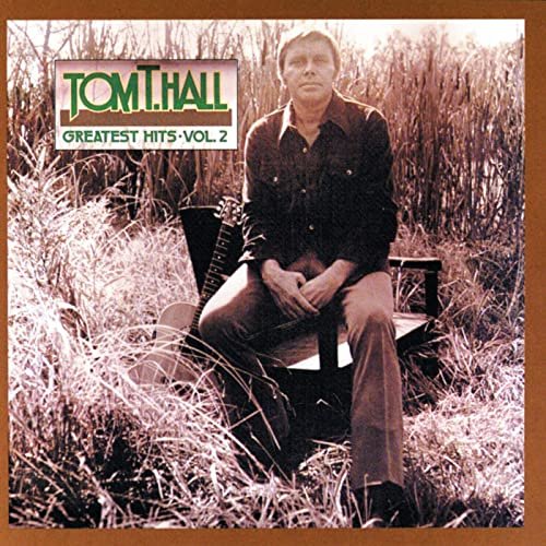Tom T. Hall - Greatest Hits, Vol. 2 (1975)